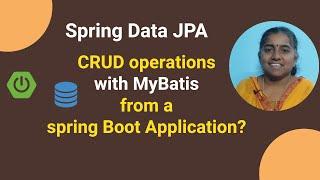 CRUD operations with MYBatis from a spring boot application
