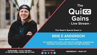 Welcoming Brie E Anderson | The Quicc Gains - Weekly Live Stream