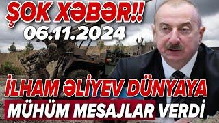 TƏCİLİ! Vacib xəbərlər 06.11.2024 (Xəbər Bələdcisi) xeberler, xəbərlər, son xeberler