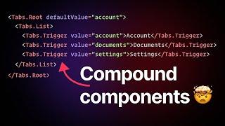 Supercharge Your Frontend/React Skills with Compound Components