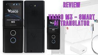 Review Vasco M3 Translator Device