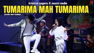 TUMARIMA - Krishna Sagara X Nazmi Nadia [Cover]