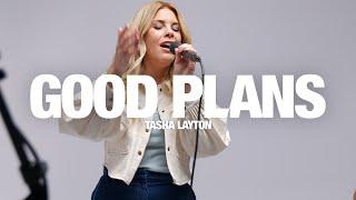 TASHA LAYTON - Good Plans: Song Session