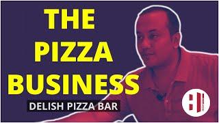 Salman Waheed - Delish Pizza Bar |  PODCAST # 16