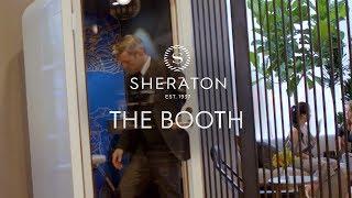 Sheraton: The Booth