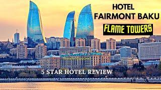 Fairmont Baku Flame Towers | Best 5 Star Hotel in Baku Azerbaijan