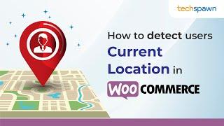 How to detect users current location in Woocommerce Multilocation Plugin