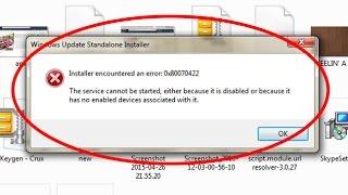 How to fix Installer encountered an error 0x80070422