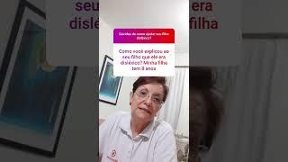 Como Explicar sobre Dislexia para Uma Criança