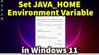 How to set JAVA_HOME Environment Variable and Java Path on Windows 11