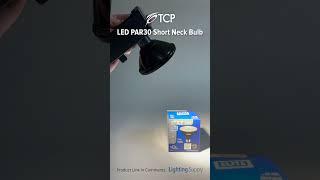 TCP PAR30 LED Bulb (LED12P30SD27KFLB) #youtubeshorts #ledlights @TCPLighting ​