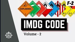 IMDG Code Volume -2 | 2nd Mate orals F-2