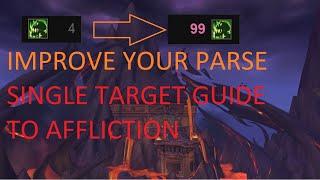 SINGLE TARGET AFFLICTION WARLOCK GUIDE