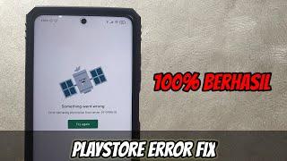 Tutorial Google Playstore Error Server. DF-DFERH-01 Fix 100% Berhasil Bahasa Indonesia