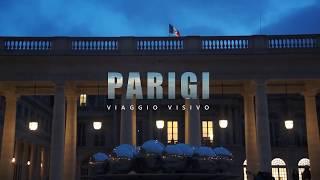 Parigi: cosa vedere. Trailer viaggio visivo in una delle più grandi capitali europee.