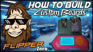 How To Build Your Own Custom GPIO Boards for the Flipper Zero!!! ‍