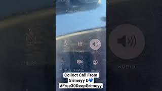 Collect Call From Grimeyy!️