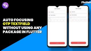 OTP Text Field in Flutter | Flutter OTP UI | Flutter OTP Auto Focus | Flutter Widget