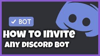 How to invite any Discord bot to your server without an invite! | 2021