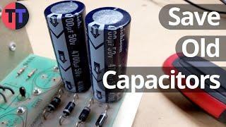Reforming Capacitors - Everything you wanted to know