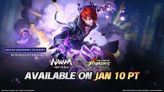 NARAKA: BLADEPOINT x THE KING OF FIGHTERS | Collaboration Gameplay II