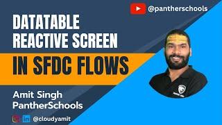 EP5 - DataTable, Reactive Screens & Validation in Salesforce Flows @sfdcpanther