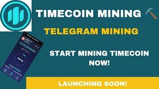 TIMECOIN MINING : HOW TO START MINING TIMECOIN ON TELEGRAM || NOTCOIN + HOTCOIN= TIMECOIN