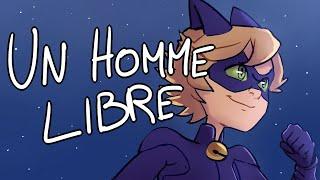 "Un homme libre" / "I'm still here" (Miraculous Ladybug Animatic) English sub