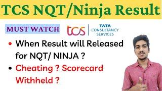 TCS NQT Result 2021| TCS NINJA Results 2022 | When TCS NQT Result will Released ?