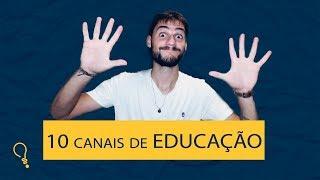 10 CANAIS DE EDUCAÇÃO (com menos de 100k) PARA ACOMPANHAR EM 2019