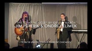 Jim Peterik & Ondřej Klímek - Vehicle (The Ides of March)