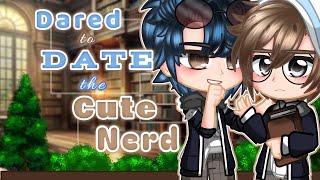 ꧁️Dared to Date the Cute Nerd️꧂ A gay gcmm | BL | 14+ | cringe | read desc. |by: Ichiro Gacha ️