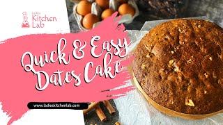 Quick & Easy Dates Cake | Dates Cake In Blender | Ladies Kitchen Lab