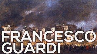 Francesco Guardi: A collection of 236 paintings (HD)