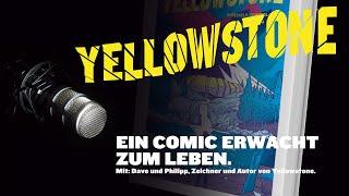 Yellowstone: Ein Comic erwacht zum Leben | Das geek'sche Terzett w/ Spreckels & Scheffel-Runte