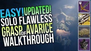 HOW ANYONE CAN EASILY SOLO FLAWLESS GRASP OF AVARICE DUNGEON! EASY UPDATED WALKTHROUGH! [DESTINY 2]