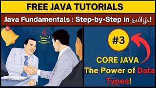 #03 Java Data Type Mastery in 30 Minutes | BYTE Data Type in தமிழ்! #JavaInterview