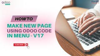 How to Make New Page Using Odoo Code with Menu V17- Odoo Tutorial