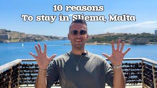 10 reasons why you should choose Sliema when visiting Malta