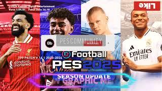 NEW FULL MOD T99 PATCH NEW SEASON UPDATE 24-25 V1 | PES 2017