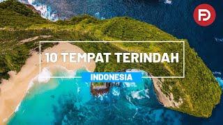 Destinasi Wisata Eksotis di Indonesia. Inilah 10 Tempat Terindah Di Indonesia