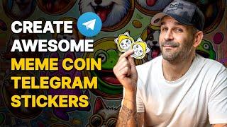 How to Create TELEGRAM STICKERS for Meme Coins