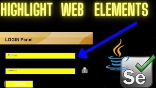 Highlight Web Elements using JavaScript Executor in Selenium || Selenium Highlight Web Elements
