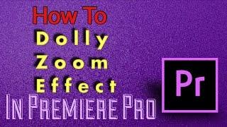 How to make a DOLLY ZOOM EFFECT in Premiere Pro (easiest way)