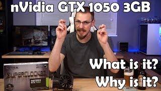 The GTX 1050 3GB Exists. Let's find out why.