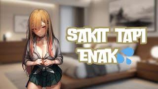 [SPICY] ASMR ROLEPLAY | ASMR CEWEK | Sakit Tapi Enak |  ASMR INDONESIA | ROLEPLAY INDONESIA