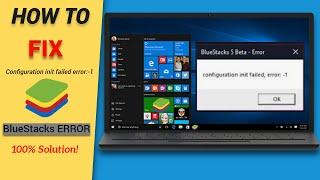 How to fix configuration init failed error 1 - Bluestacks 5 Beta Version