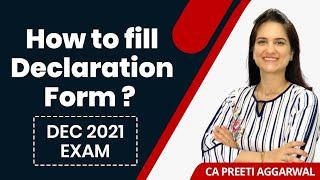 How to fill Declaration form | CA Foundation Dec 2021 Exam