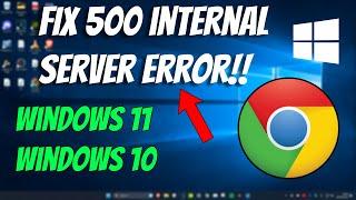 How to Fix 500 Internal Server Error in Google Chrome (4 Easy Steps)