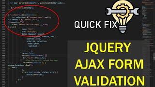 Jquery Ajax form validation | jquery variable has value or not | How to validate html form input